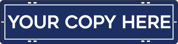 Custom Sign Rider, 6"H X 24"W, .090 Poly