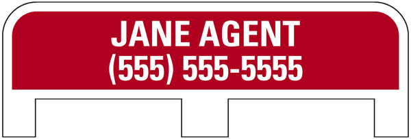 Agent Name Sign Rider With Tab, .090 Polyethylene 6"H X 24"W