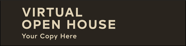 Virtual Open House One Use Rider, 6h x 24w, 4MM Corrugated Plastic