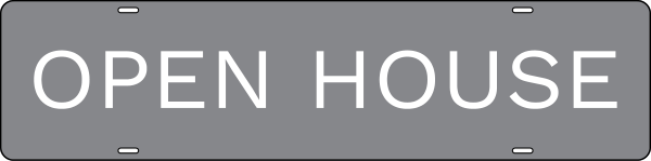 Open House Message Sign Rider, 6h x 24w, Steel