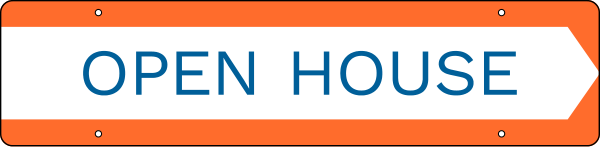 Open House Message Sign Rider, 6h x 24w, 3mm Aluminum Composite