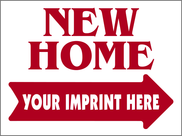 Real Estate New Home Sign Panel, 4mm Corrugated Plastic 18h x 24w
